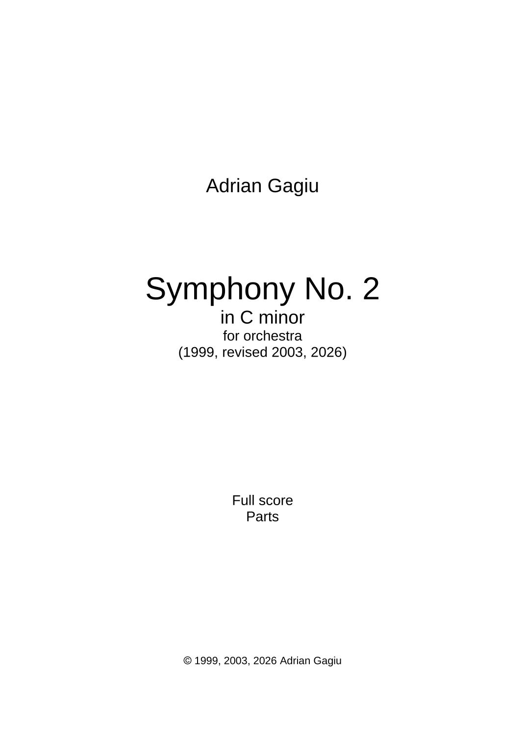 Symphony No. 2 in C minor, op. 14 by Adrian Gagiu Full Orchestra (C小调第二交响曲,op. 14 - Adrian Gagiu 管弦乐团) - 预览