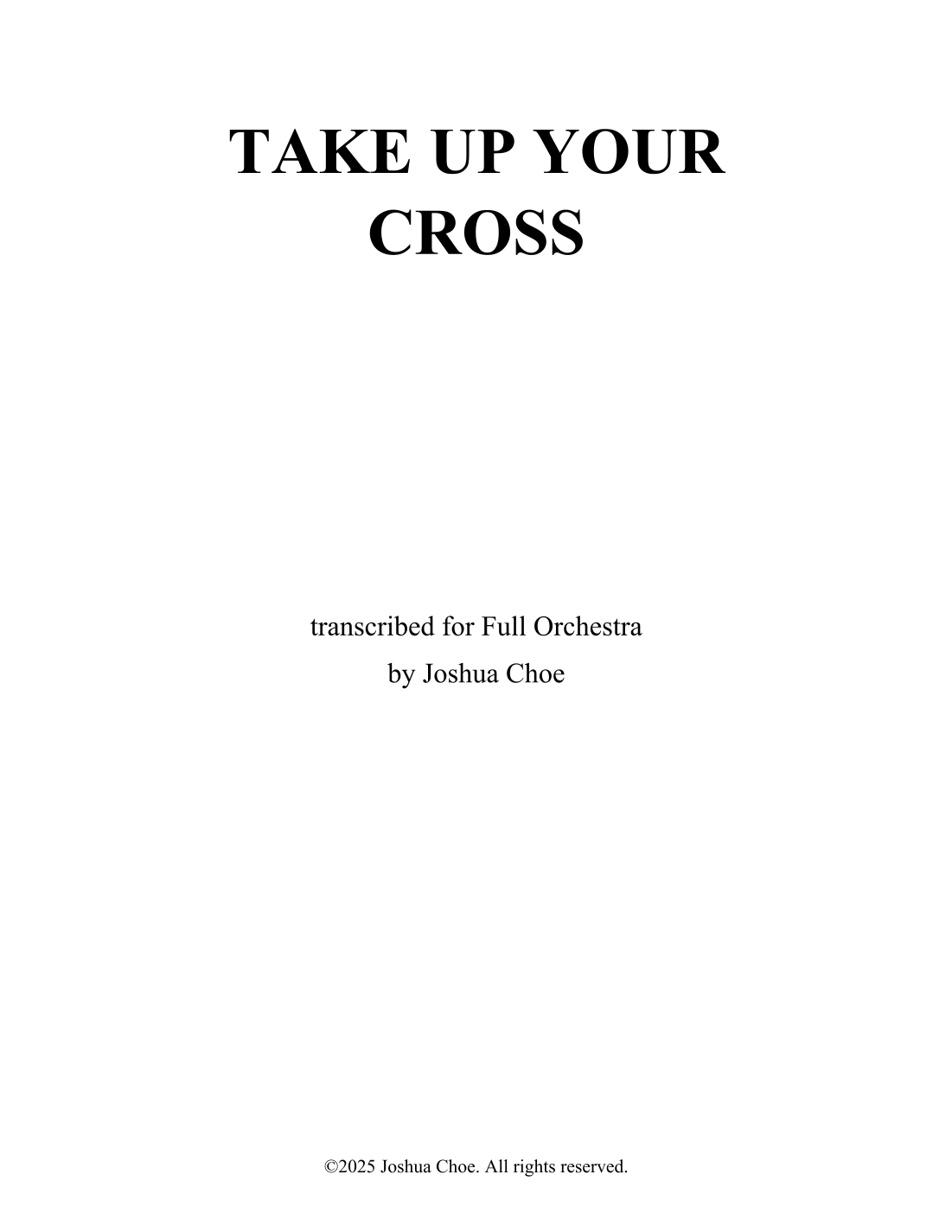 Take Up Your Cross (BRESLAU) (arr. JMJ Arrangements) by Traditional 管弦乐团 - 预览