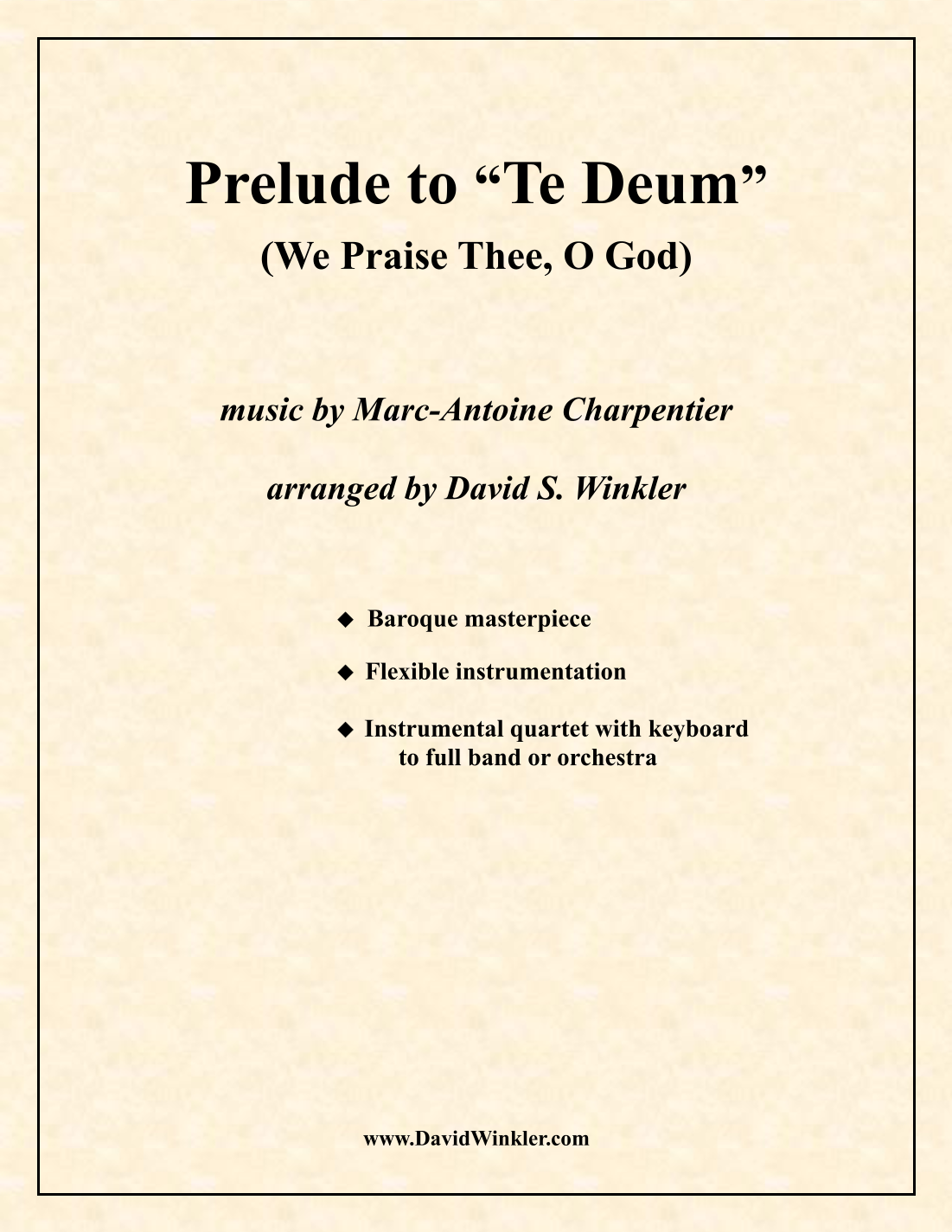 Prelude to "Te Deum" (We Praise Thee, O God) (arr. David Winkler) by M. A. Charpentier Full Orchestra