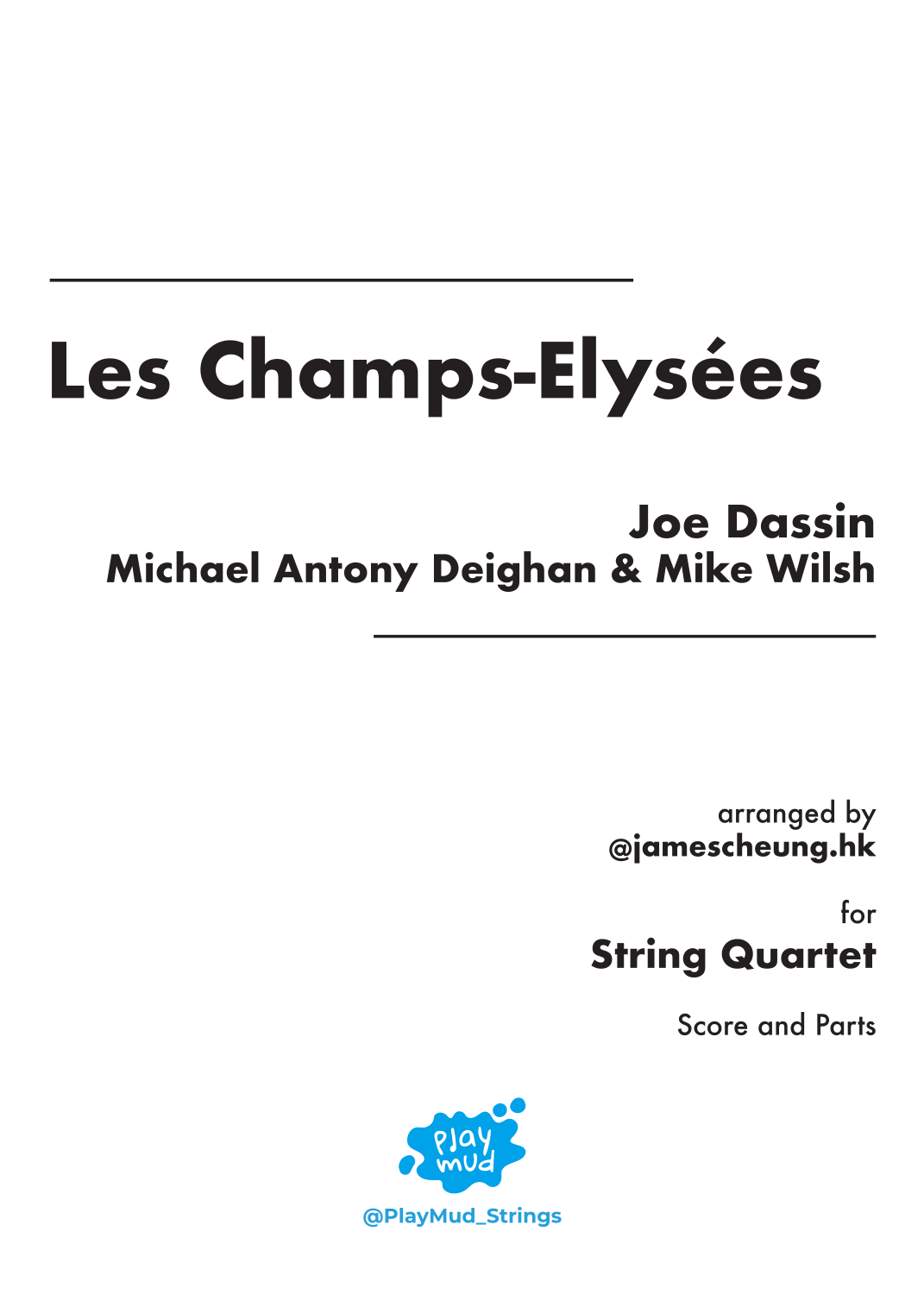 Champs Elysees by Zaz Sheet Music for String Quartet (arr. @jamescheung ...