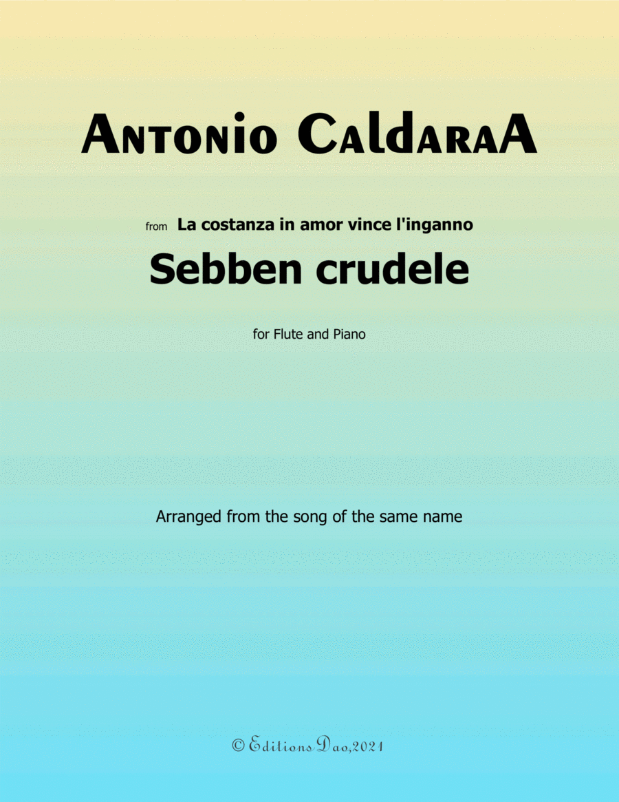 Sebben Crudele by Caldara for Flute And Piano Sheet Music Caldara
