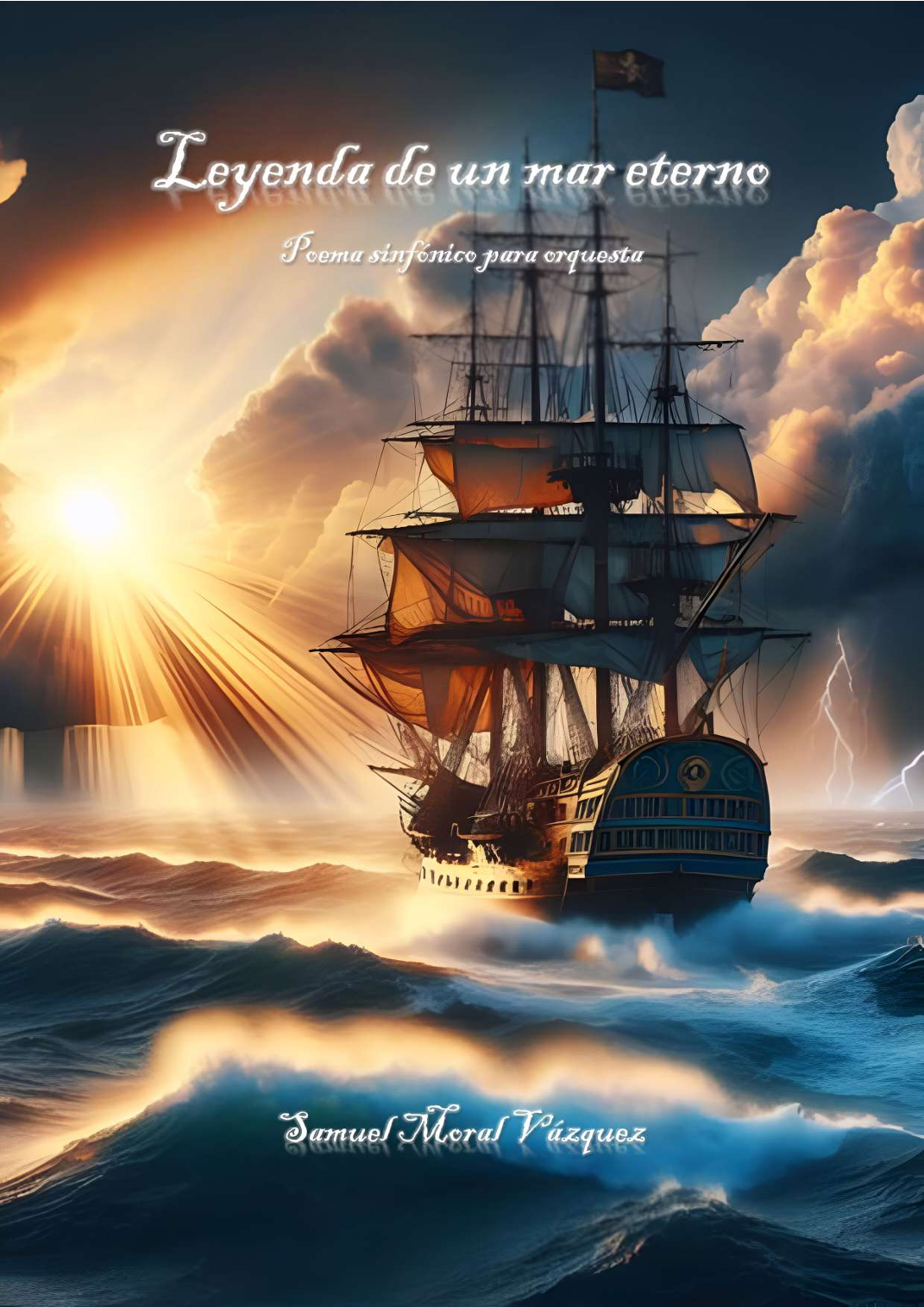 Leyenda de un Mar Eterno by Samuel M. Vázquez 管弦乐团 - 预览