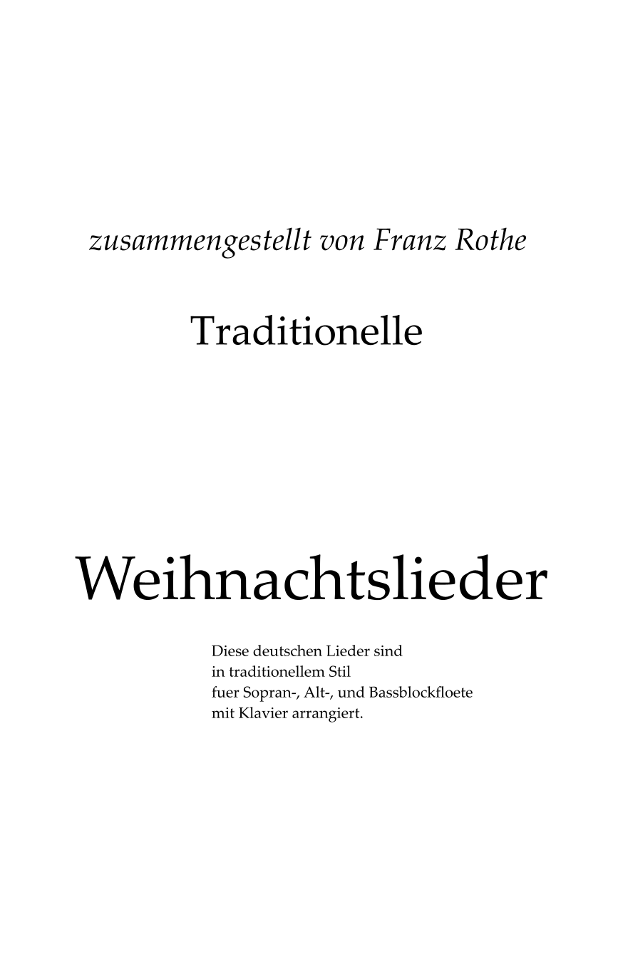 Traditionelle Weihnachtslieder (arr. Franz Rothe) by Franz Rothe Sheet ...