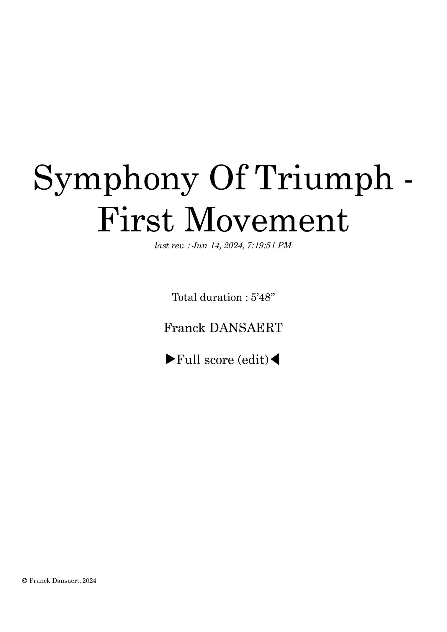 Symphony of Triumph (first movement) - Score Only by Franck Dansaert Full Orchestra(《凯旋交响曲》第一乐章 - 仅总谱 - Franck Dansaert 管弦乐团)- 预览