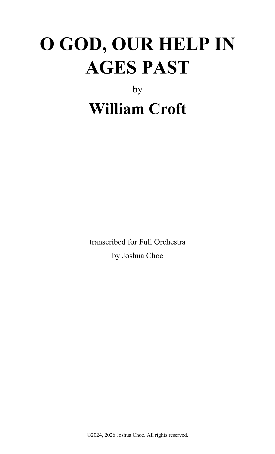 O God, Our Help in Ages Past (arr. Joshua Choe) by William Croft 管弦乐团 - 预览