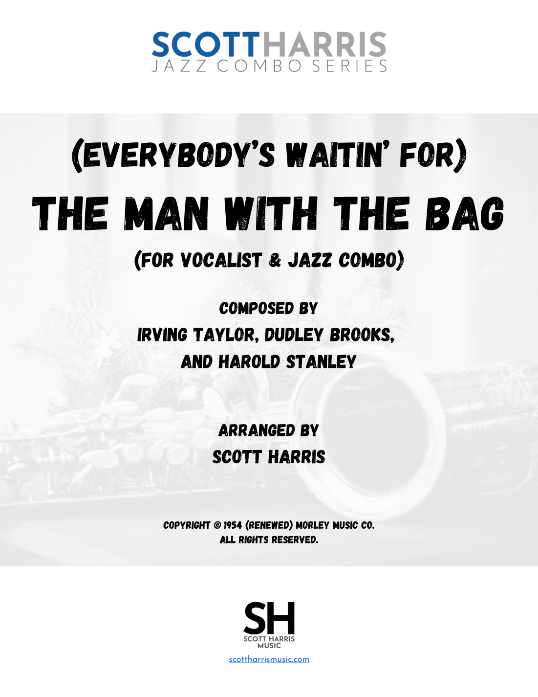 (Everybody's Waitin' For) The Man With The Bag (arr. Scott Harris