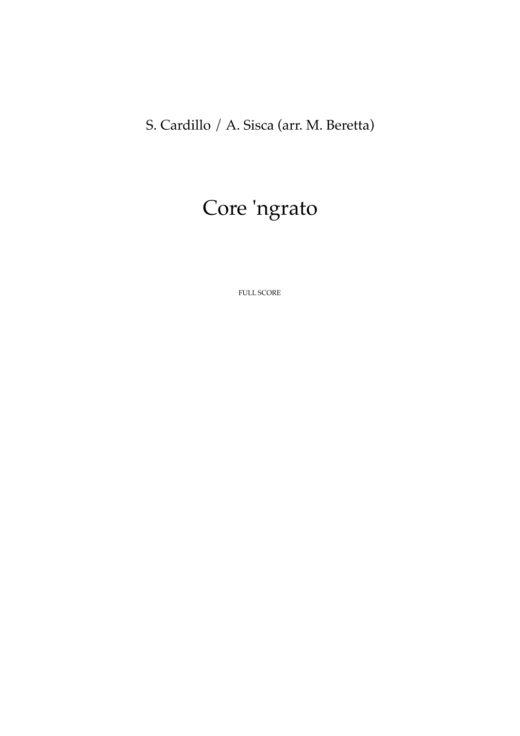 Core 'ngrato (arr. Marco Beretta) by Salvatore Cardillo Full Orchestra
