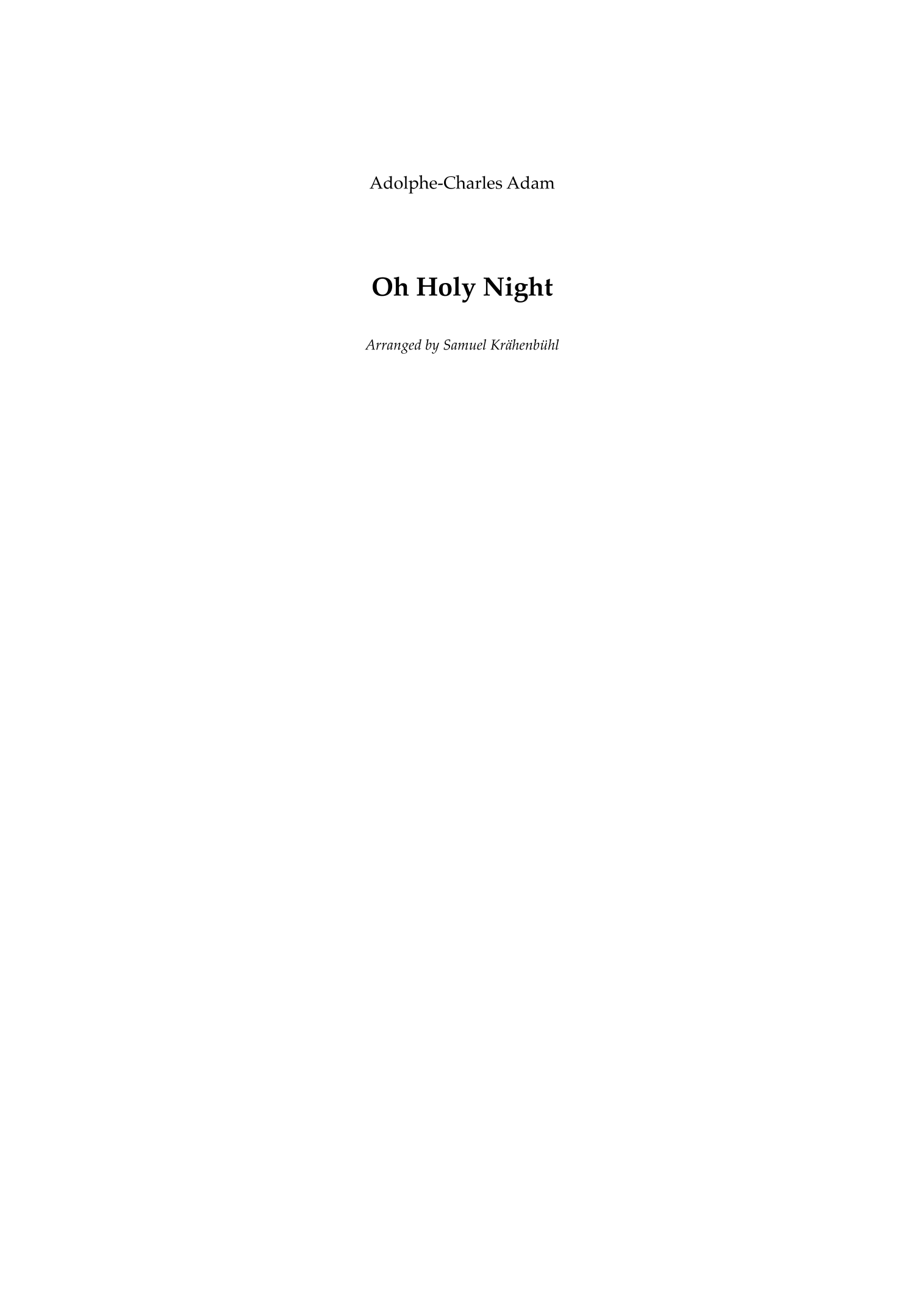 Oh Holy Night (arr. Samuel Krähenbühl) by Adolphe-Charles Adam Full Orchestra