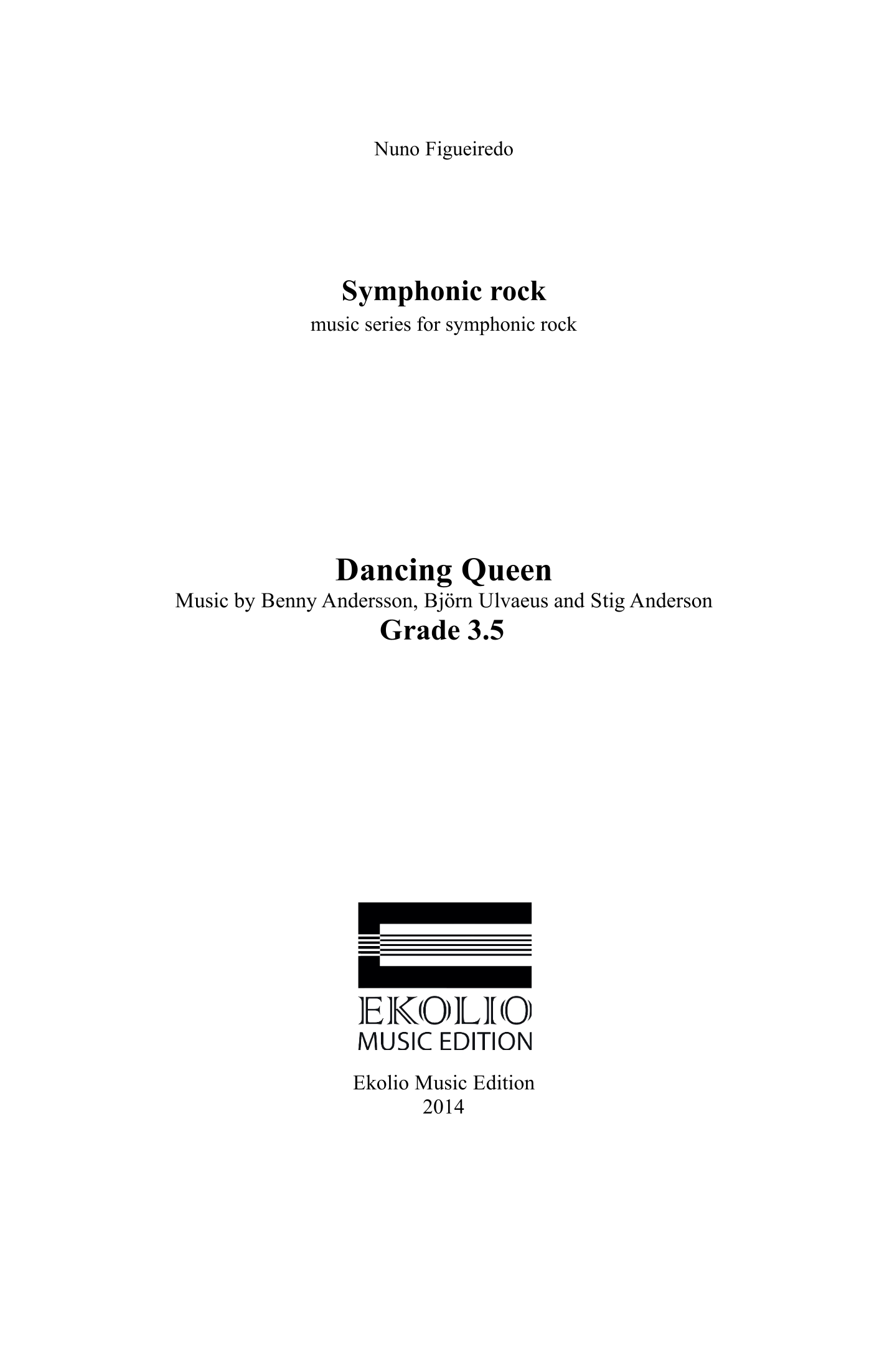 Dancing Queen (arr. Nuno Figueiredo) by ABBA Full Orchestra