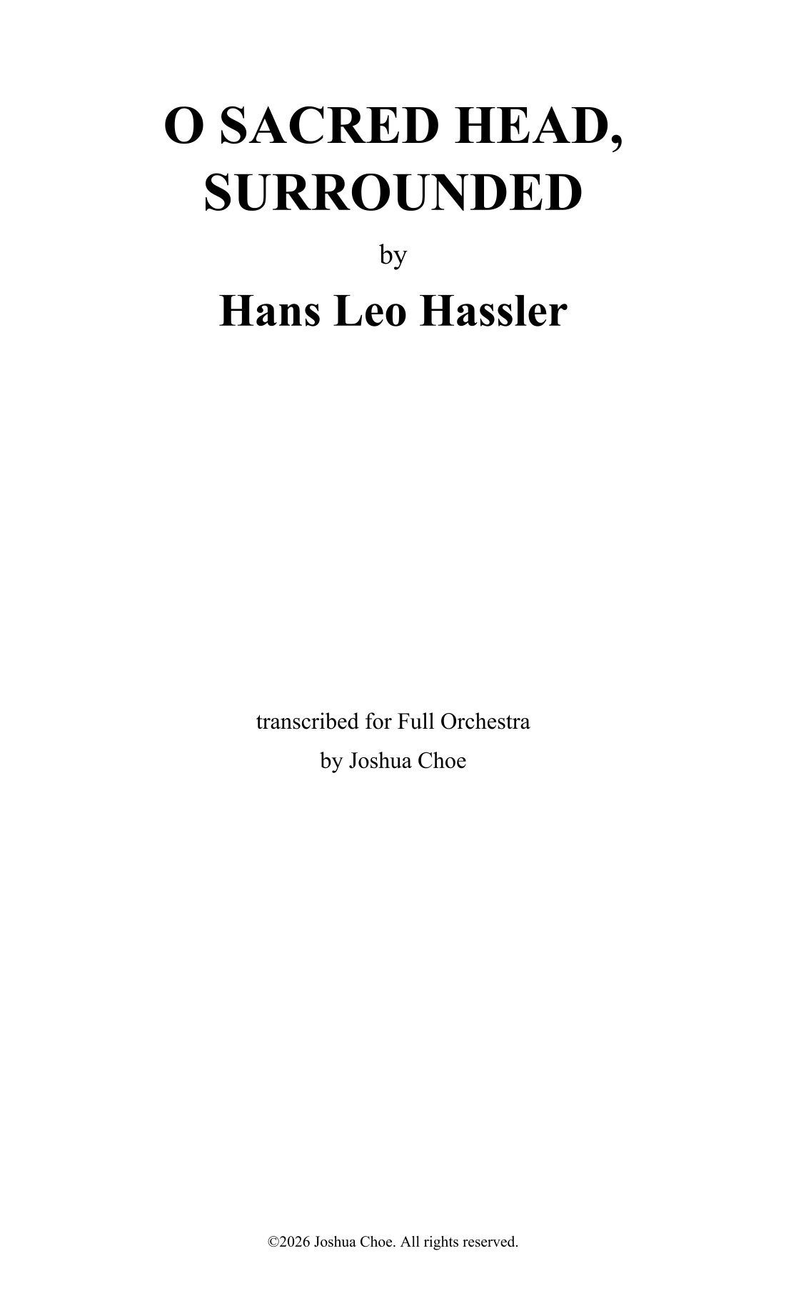 O Sacred Head, Surrounded (Alternate Version) (arr. JMJ Arrangements) by Hans Leo Hassler 管弦乐团 - 预览