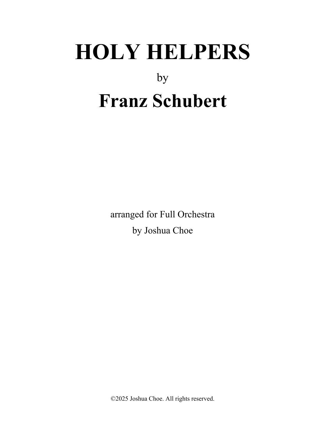 HOLY HELPERS (arr. Joshua Choe) by Franz Schubert Full Orchestra