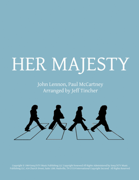 Her Majesty (arr. Jeff Tincher) Partituras Digitales