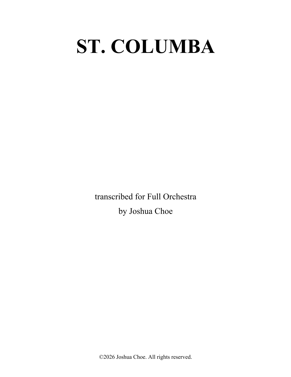 【传统曲调《圣科伦巴》（斯坦福和声/JMJ改编）管弦乐总谱】ST. COLUMBA (Stanford Harmonization) (arr. JMJ Arrangements) by Traditional Full Orchestra PDF乐谱下载
