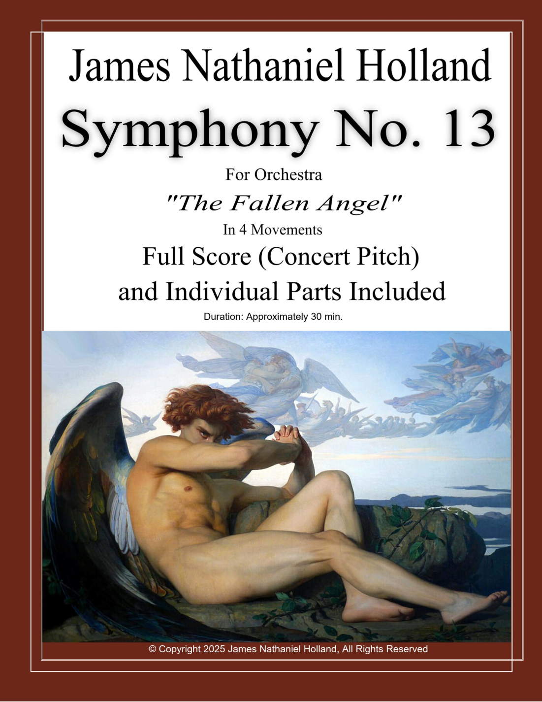 Symphony No. 13 For Orchestra The Fallen Angel Full Score and Parts by James Nathaniel Holland Full Orchestra