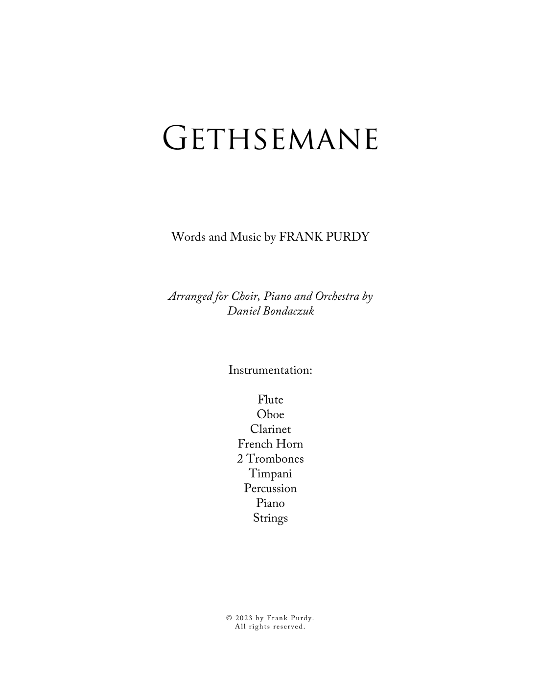 【弗兰克·珀迪《客西马尼》管弦乐总谱分谱】Gethsemane - Orchestral Score and Parts by Frank Purdy Full Orchestra PDF乐谱下载