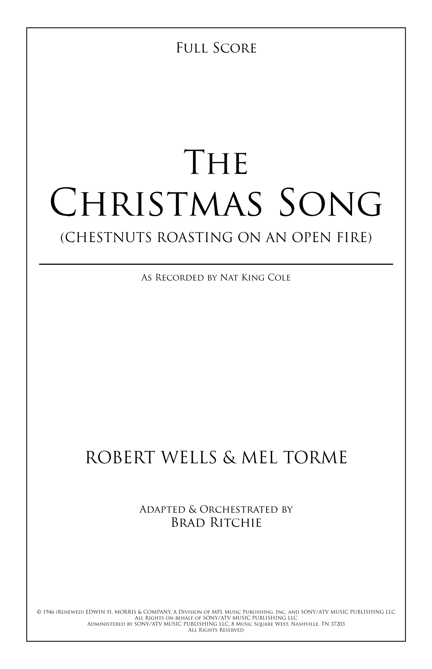 The Christmas Song (Chestnuts Roasting On An Open Fire) (arr. Brad Ritchie) by Nat Cole With N. Riddle Orch. 管弦乐团 - 预览
