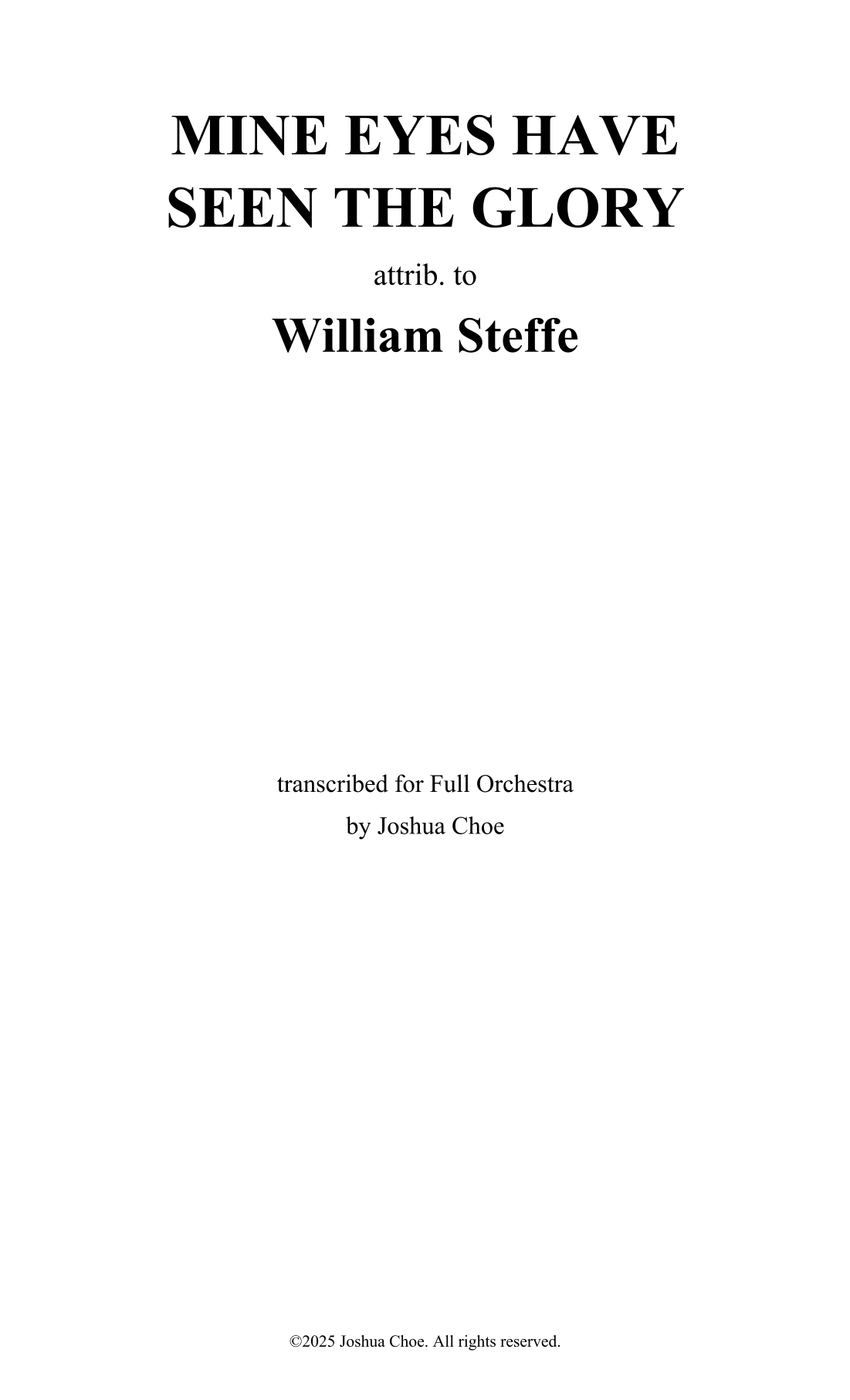 Mine Eyes Have Seen the Glory (arr. Joshua Choe) by attrib. William Steffe 管弦乐团 - 预览