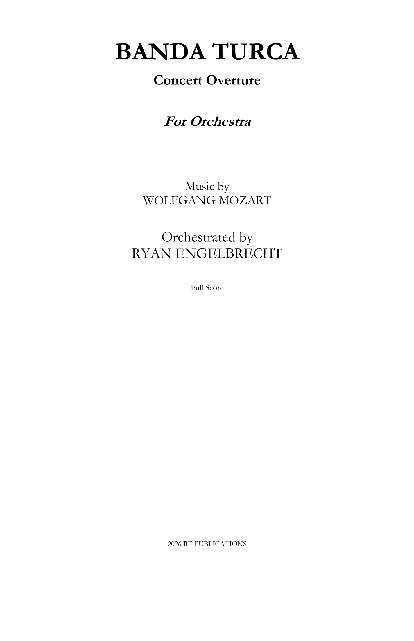 Banda Turca (arr. Ryan Engelbrecht) by Ryan Engelbrecht 管弦乐团 - 预览