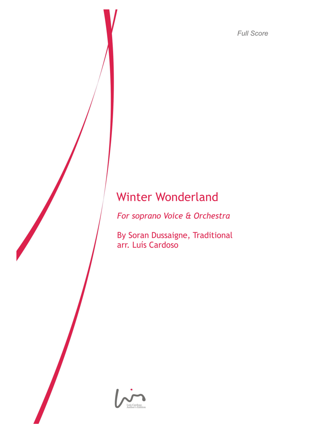 Winter Wonderland (arr. Luis Cardoso) by Traditional Full Orchestra