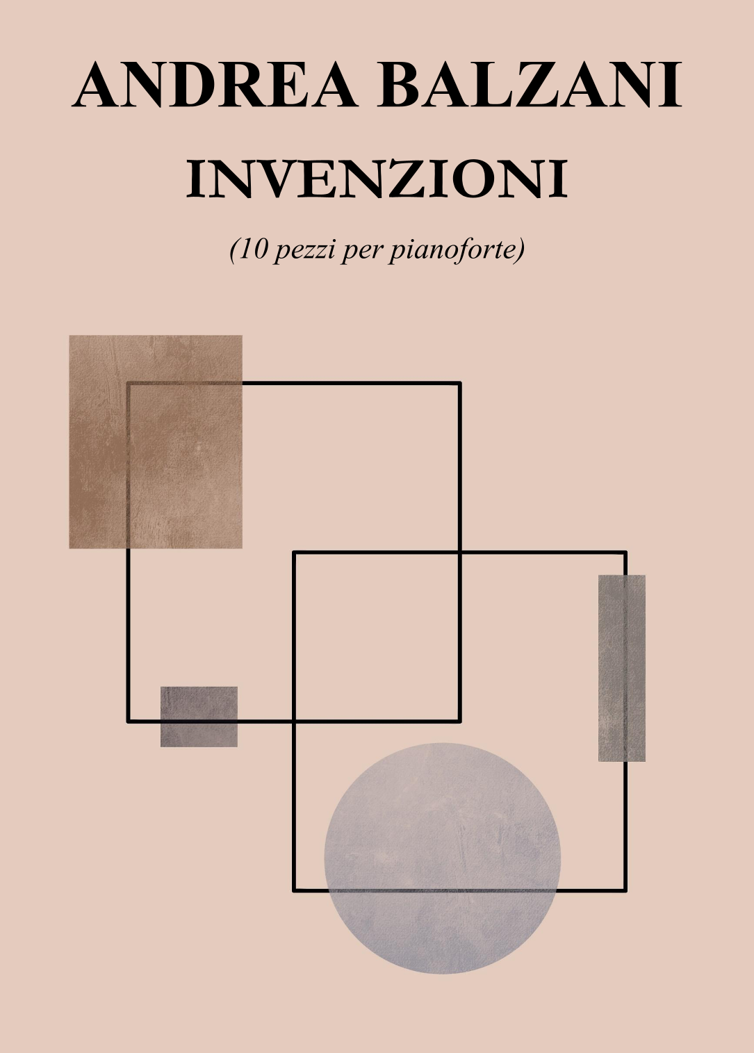 Interactive Digital Sheet Music preview of '10 Invenzioni (Collection)' by Andrea Balzani, Piano Solo page 1