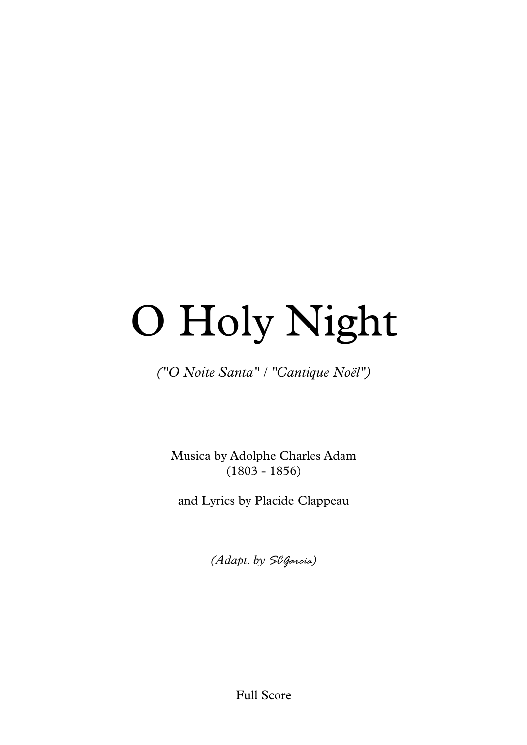 O Holy Night (Ó Noite Santa / Cantique Noël) - 总谱与分谱 (arr. Adapt. by SCGarcia) by Placide Clappeau & Adolphe C. Adam 室内乐团 - 预览