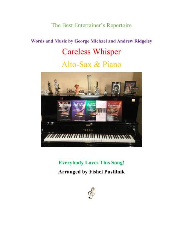 Careless Whisper Sheet Music Seether Alto Sax and Piano