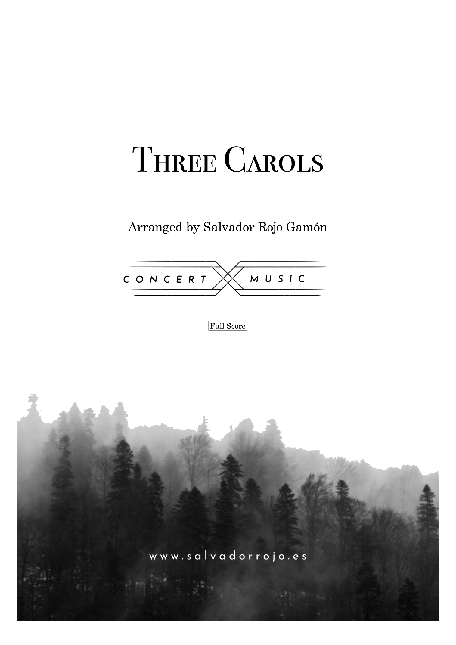 Three Carols (arr. Salvador Rojo-Gamon) by Salvador Rojo Gamón 管弦乐团 - 预览