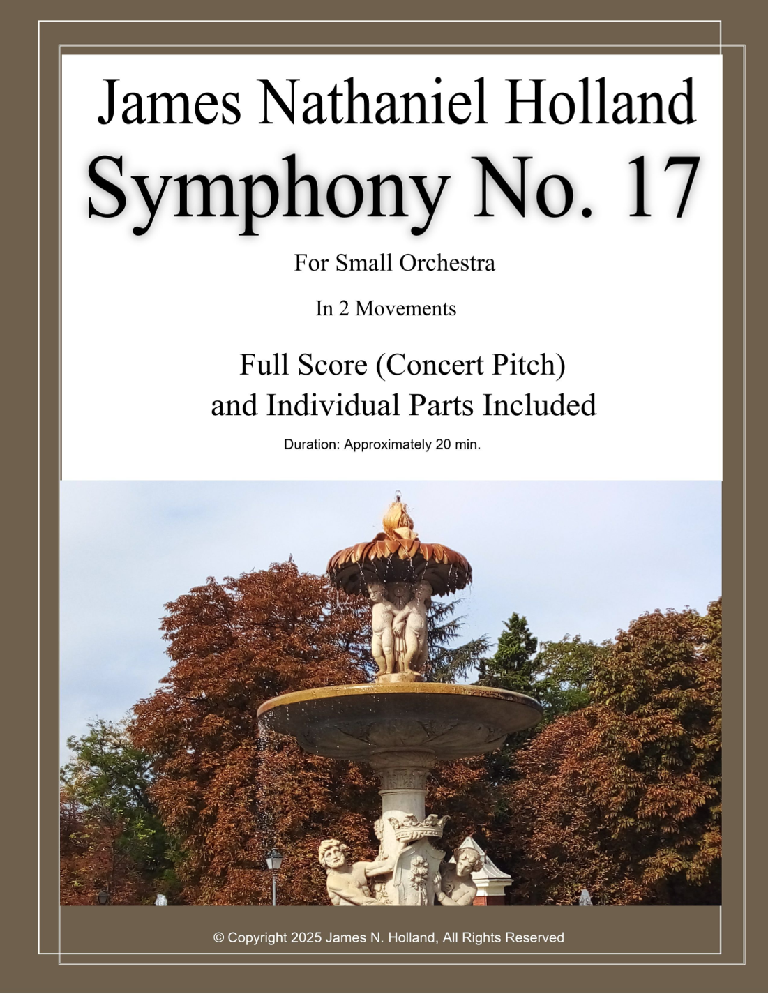 Symphony No. 17, For Small Orchestra, Full Score and Individual Parts by James Nathaniel Holland Chamber Orchestra - 预览