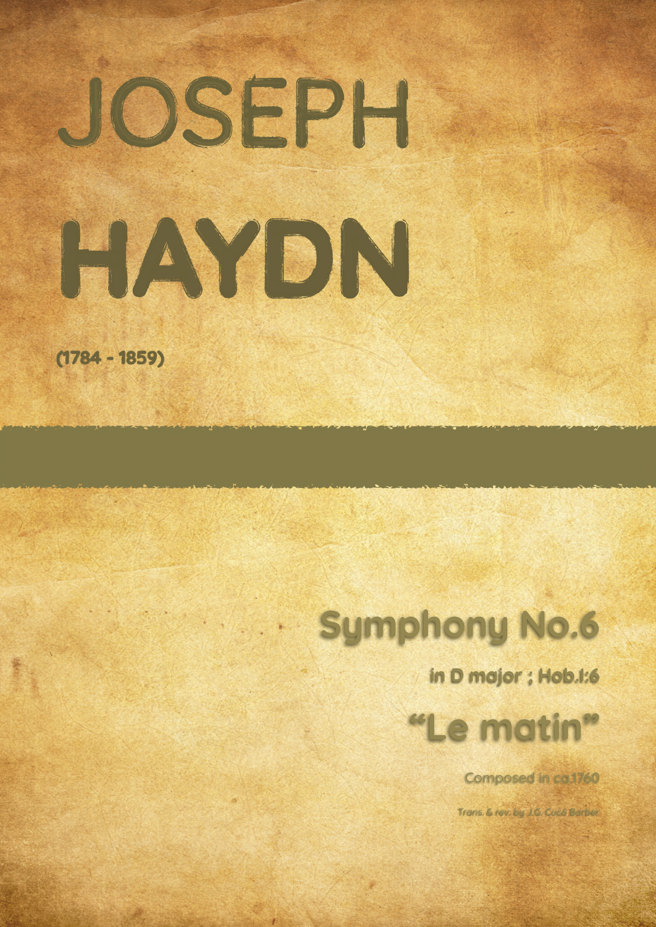 Haydn - Symphony No.6 in D major, "Le Matin" Hob.I:6 (arr. J.G. Cucó Barber) by Joseph Haydn Full Orchestra