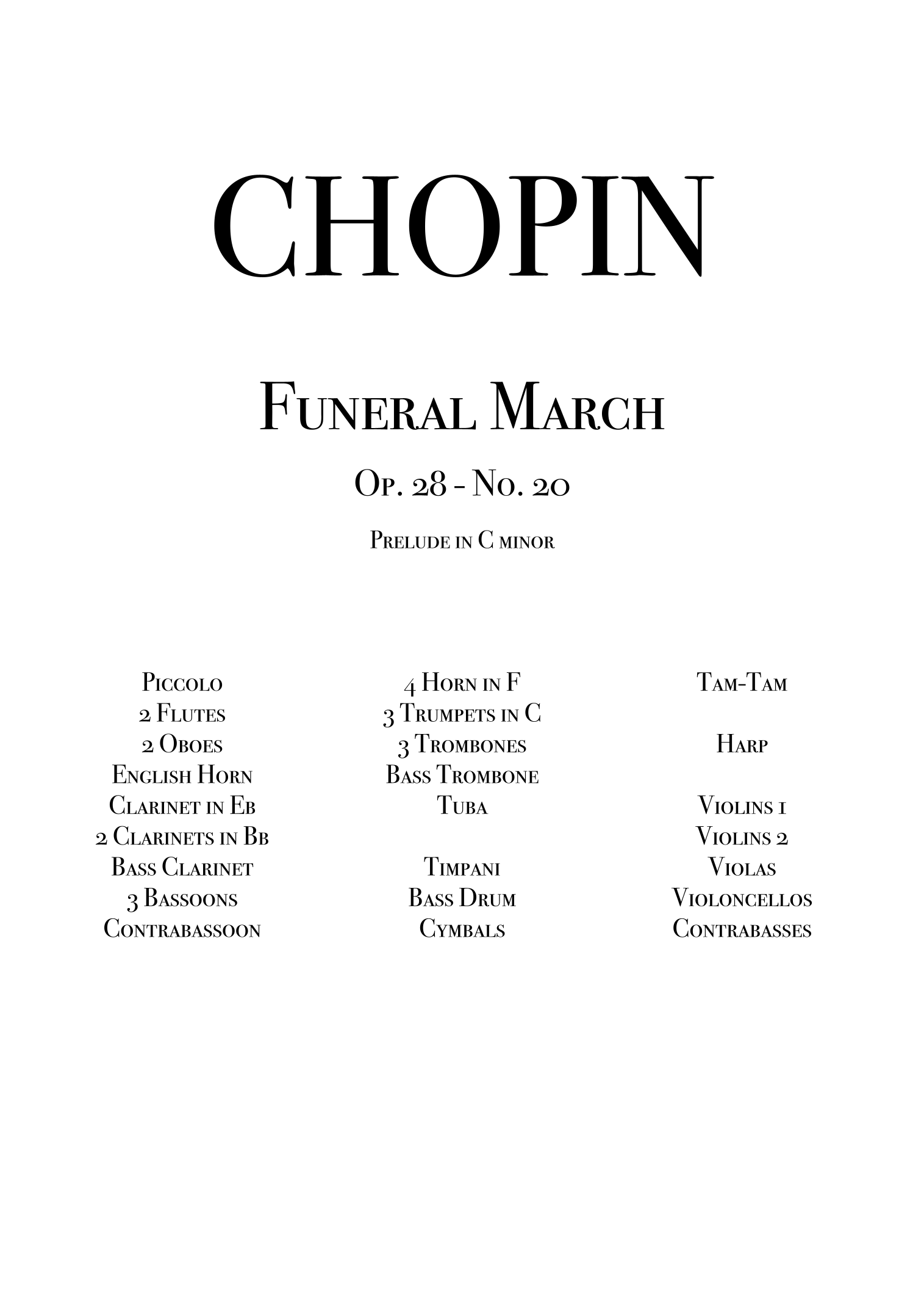 【肖邦《c小调前奏曲》管弦乐总谱（胡里奥·科斯塔改编）】Chopin - Prelude in C minor, Op. 28, No. 20 for Orchestra (arr. Julio Costa) by Frederic Chopin Full Orchestra PDF乐谱下载