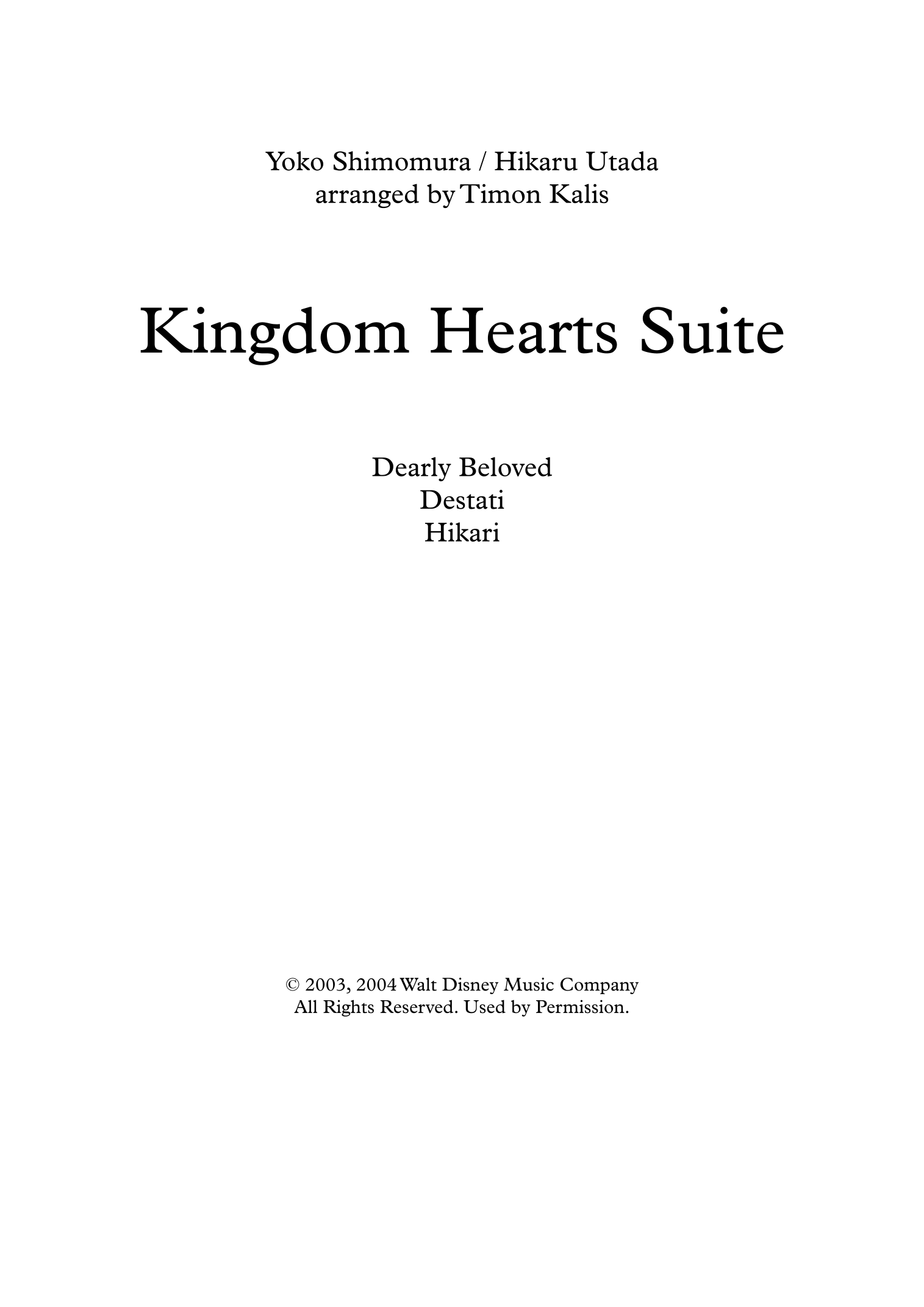 组曲:Dearly Beloved with Destati and Hikari (arr. Timon Kalis) by Timon Kalis 管弦乐团 - 预览