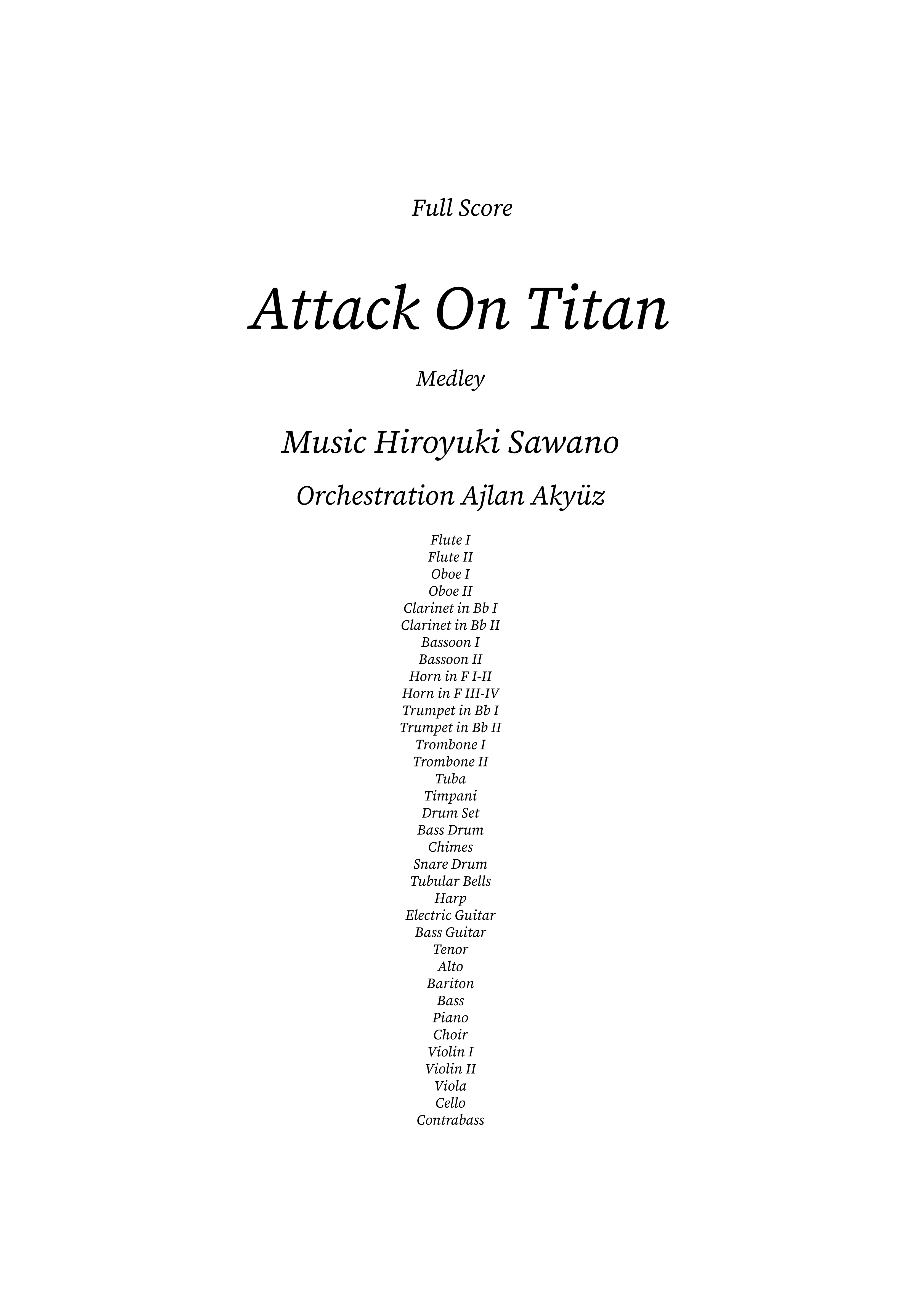 Attack On Titan (arr. Ajlan Akyüz) by Hiroyuki Sawano Full Orchestra