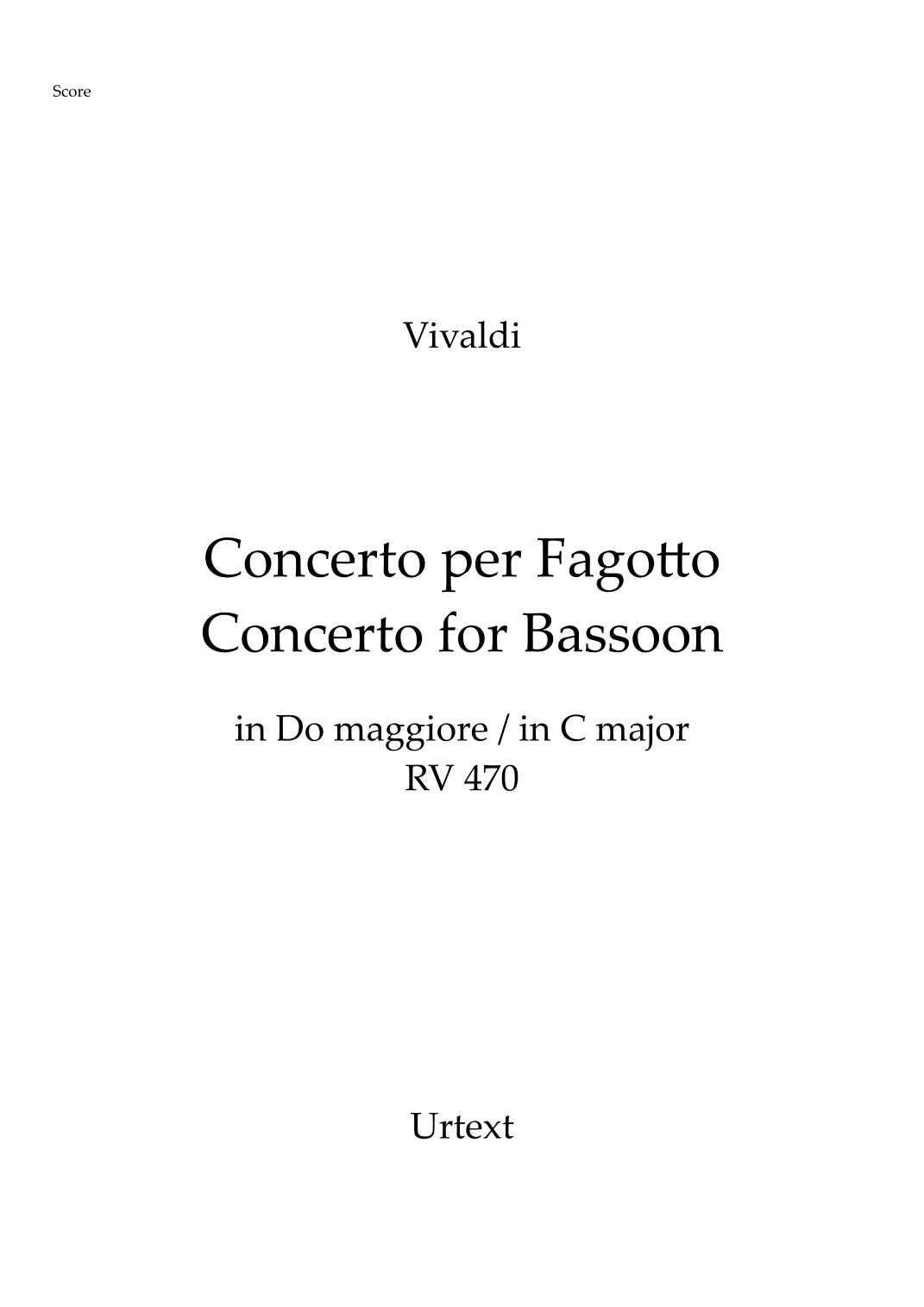 Vivaldi - Bassoon Concerto in C Major RV 470 (Full Score and parts - Urtext) (arr. Pedro Martinho) by Antonio Vivaldi String Orchestra