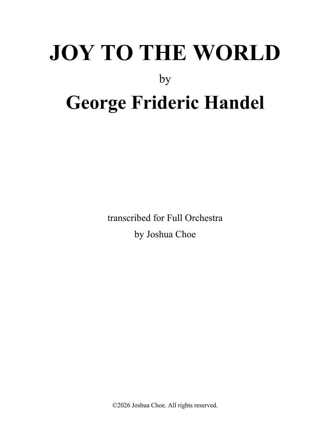 Joy to the World (Alternative Instrumentation) (arr. JMJ Arrangements) by George Frideric Handel Full Orchestra