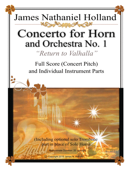 Concerto No. 1 for French Horn Full Orchestral Score and Individual Parts (Optional Trombone solo) by James Nathaniel Holland Full Orchestra(James Nathaniel Holland《第一圆号协奏曲》管弦乐总谱与分谱,可选长号独奏) - 预览