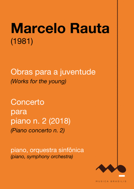 Concerto para piano n. 2 (versão para orquestra sinfônica) by Marcelo Rauta Full Orchestra