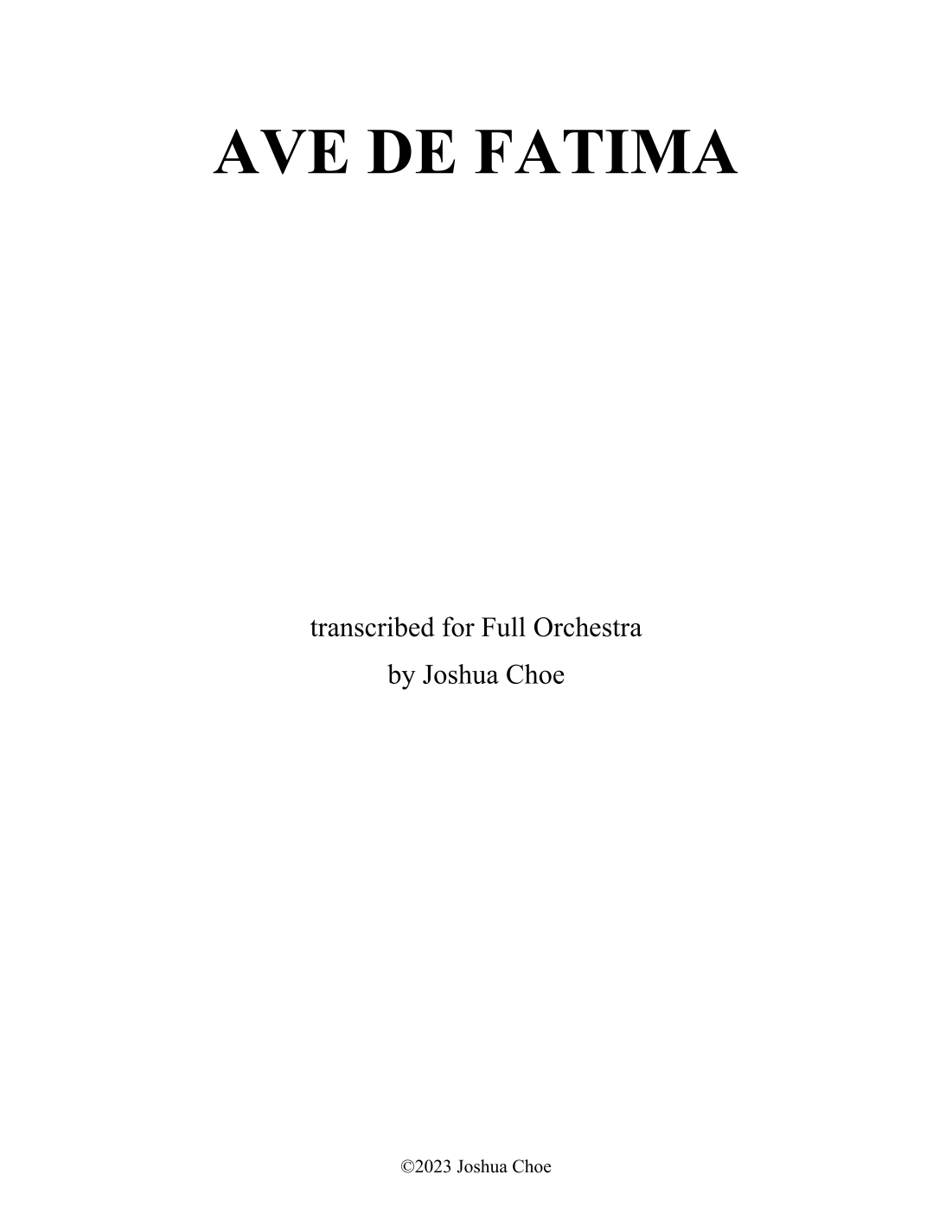 Ave de Fatima (arr. Joshua Choe) by Traditional 管弦乐团 - 预览
