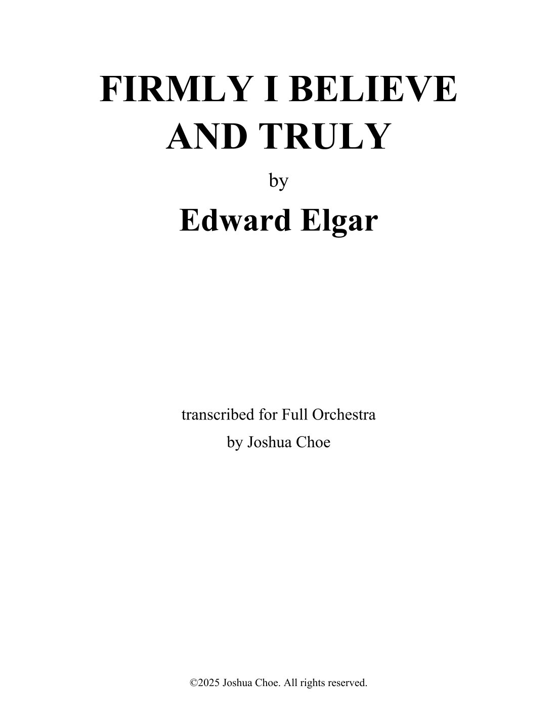 Firmly I Believe and Truly (DRAKE’S BROUGHTON) (arr. Joshua Choe) by Edward Elgar 管弦乐团 - 预览