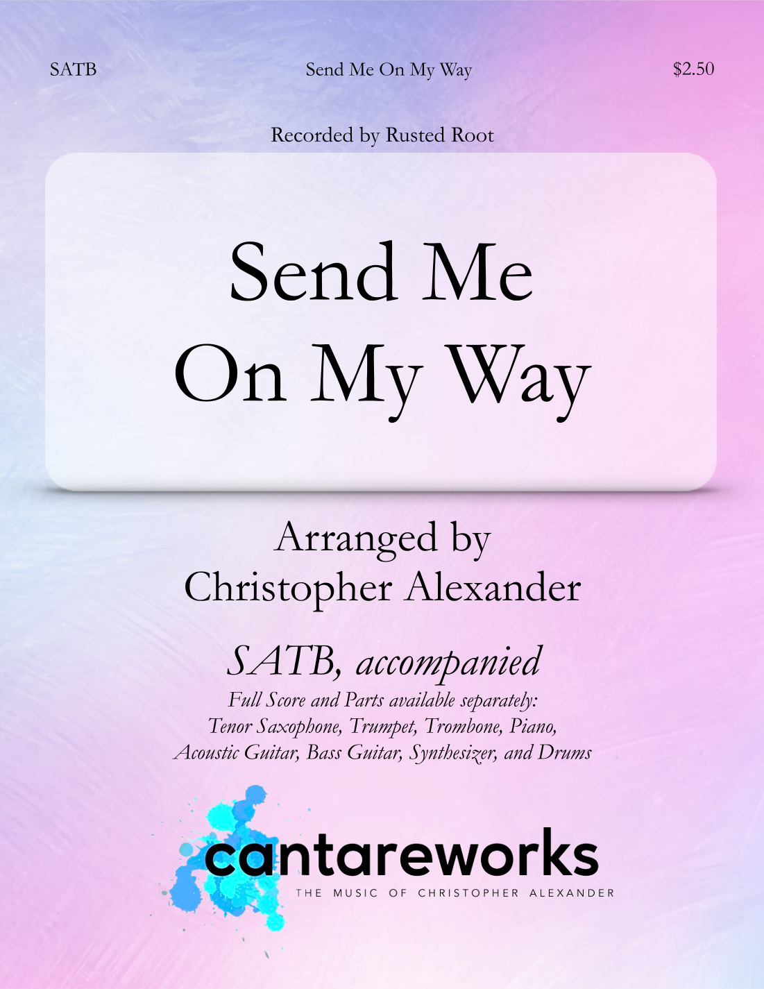 Send Me On My Way (arr. Christopher Alexander) by Rusted Root Sheet ...