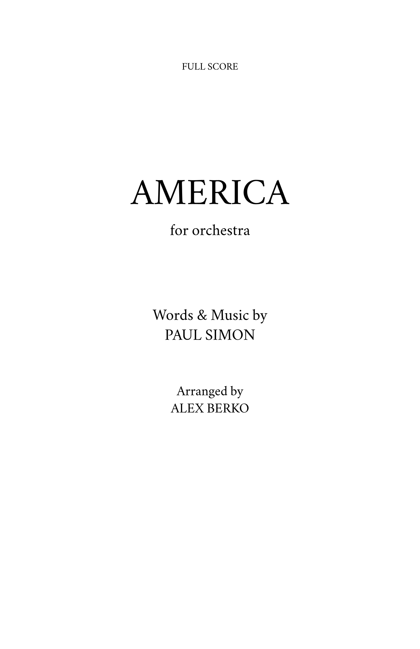 America (arr. Alex Berko) by Simon & Garfunkel Full Orchestra