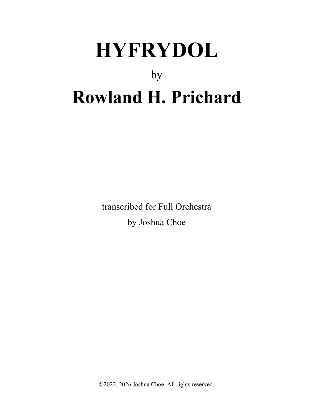 HYFRYDOL (arr. Joshua Choe) by Rowland H. Prichard 管弦乐团 - 预览