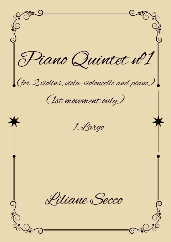 Largo - 1st Movement of Piano Quintet nº1 Partituras Digitales