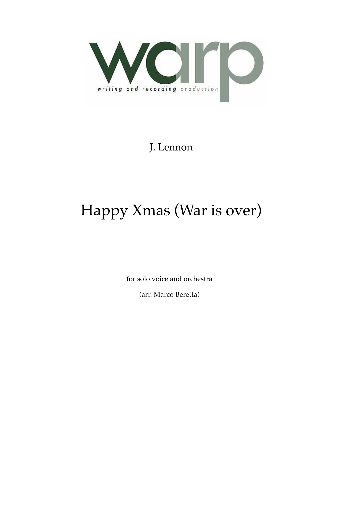 Happy Xmas (War Is Over) (arr. Marco Beretta) by John & Yoko Ono W/harlem Comm. 管弦乐团 - 预览
