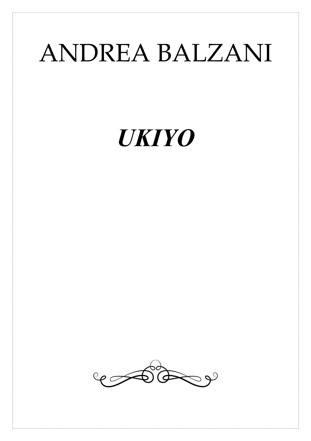 Interactive Digital Sheet Music preview of 'UKIYO (foglio album)' by Andrea Balzani, Piano Solo page 1