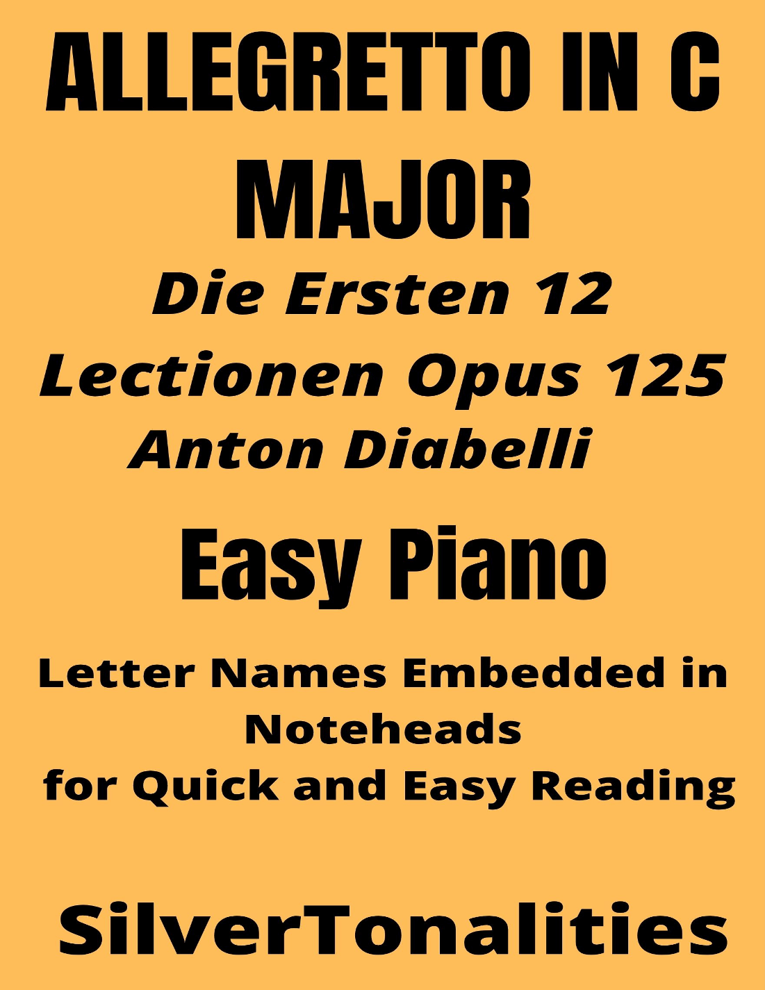 Allegretto in C Major Opus 125 Easiest Piano Sheet Music (arr ...