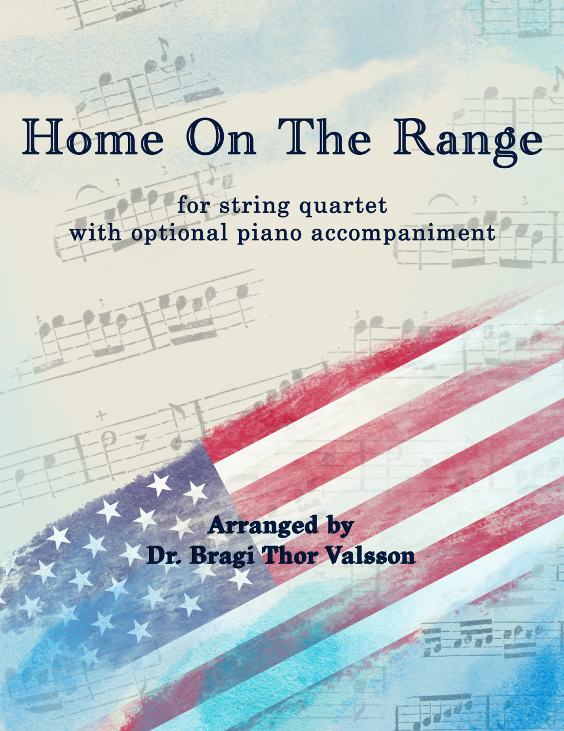 Home On The Range for String Quartet with optional Piano accompaniment ...