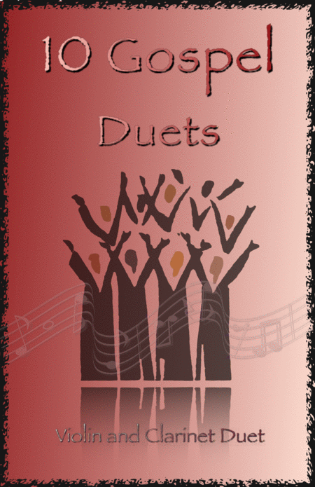 10 Gospel Duets for Violin and Clarinet (arr. David McKeown) Digital Sheet Music