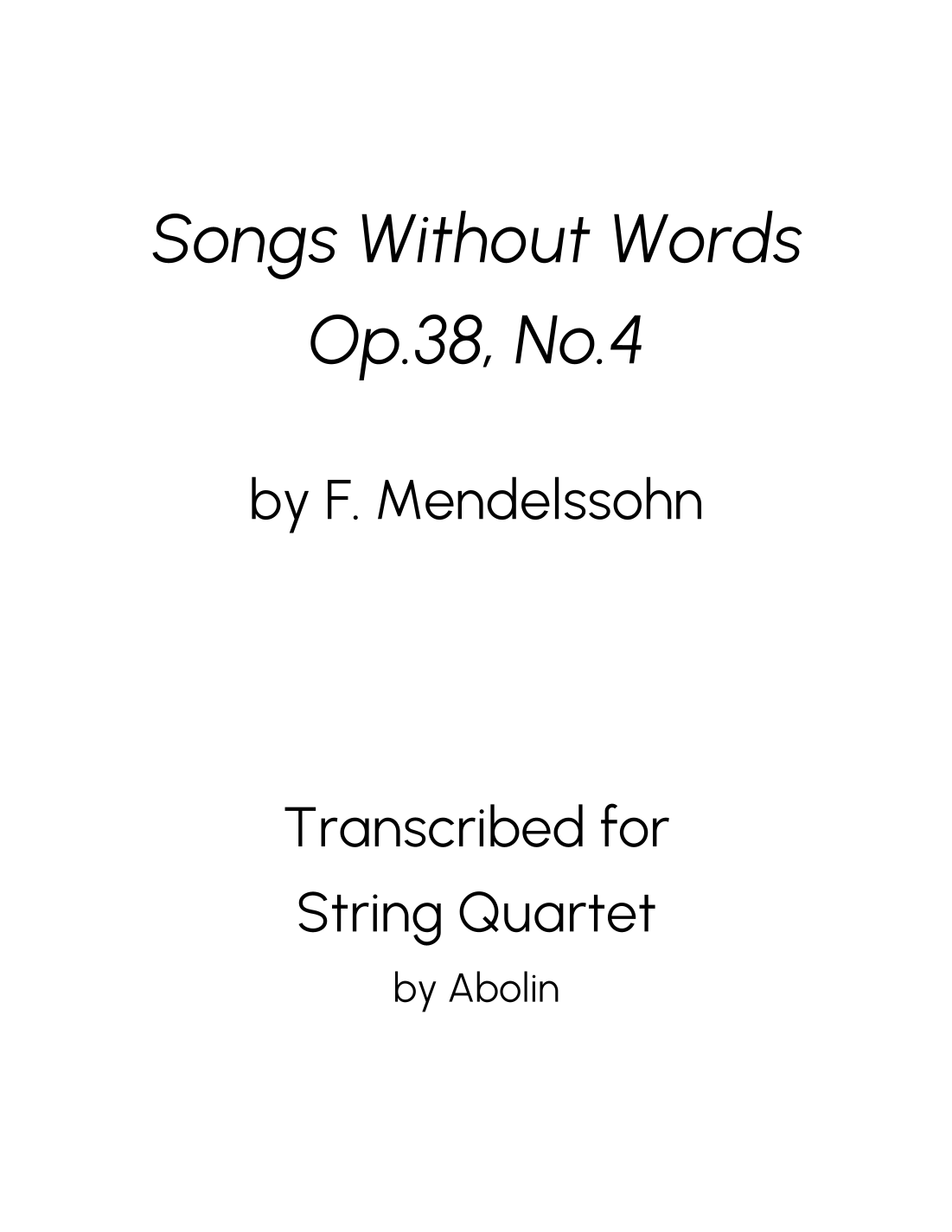 Mendelssohn: Lieder ohne Worte (Songs Without Words), Op.38, No.4 - String Quartet (arr. Abolin) Digital Sheet Music