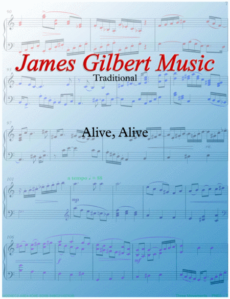 Alive, Alive (arr. James Gilbert) by Anonymous 管弦乐团 - 预览