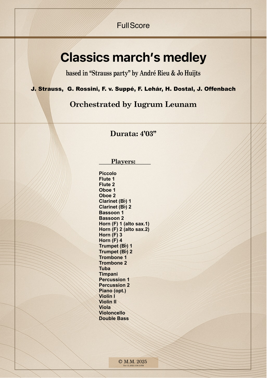 Classics Marchs Medley (arr. Iugrum Leunam) by J. Strauss, G. Rossini, F. v. Suppé, F. Lehár, H. Dostal, J. Offenbach 管弦乐团 - 预览